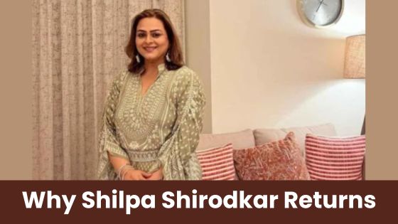 Shilpa Shirodkar’s Return to the Limelight: Ready for *Bigg Boss 18